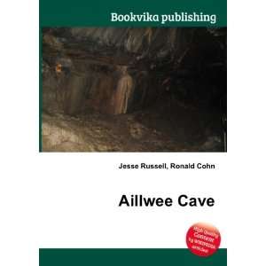 Aillwee Cave Ronald Cohn Jesse Russell Books