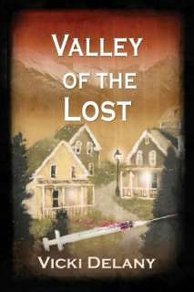   Valley of the Lost by Vicki Delany, Poisoned Pen 