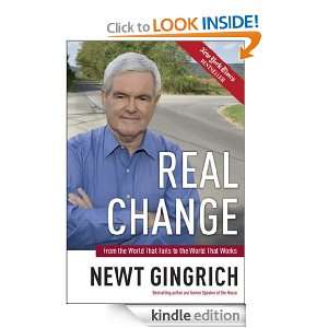 Real Change Newt Gingrich  Kindle Store