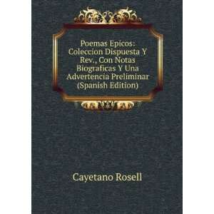   Una Advertencia Preliminar (Spanish Edition) Cayetano Rosell Books