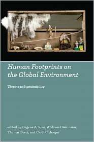 Human Footprints on the Global Environment Threats to Sustainability 