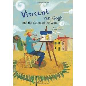   van Gogh & the Colors of the Wind [Hardcover] Chiara Lossani Books