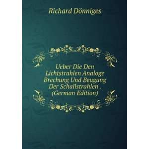   Der Schallstrahlen . (German Edition) Richard DÃ¶nniges Books