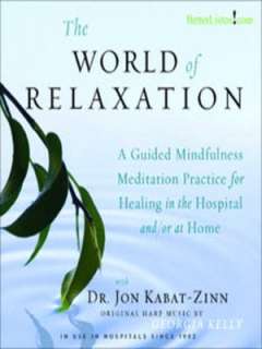   and/or at Home by Dr. Jon Kabat Zinn, BetterListen  Audiobook
