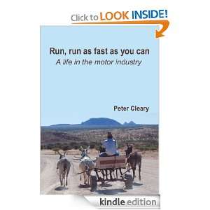Run, Run as Fast As you Can Peter John Wakeford Cleary  
