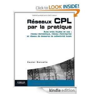 Réseaux CPL par la pratique (French Edition) Xavier Carcelle  