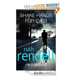 Shake Hands For Ever (Inspector Wexford) Ruth Rendell  