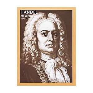  Handel   His Greatest Composer George Fredrick Handel 
