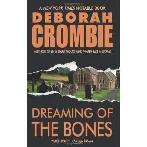   Dreaming of the Bones [Mass Market Paperback] Deborah Crombie Books