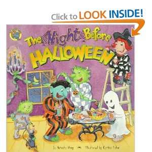   The Night Before Halloween Natasha/ Fisher, Cynthia (ILT) Wing Books