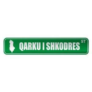     QARKU I SHKODRES ST  STREET SIGN CITY ALBANIA