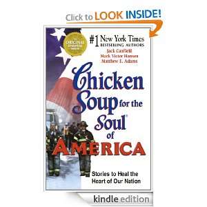 Chicken Soup for the Soul of America Stories to Heal the Heart of Our 