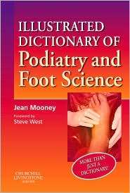 Illustrated Dictionary of Podiatry and Foot Science, (044310378X 