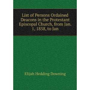  List of Persons Ordained Deacons in the Protestant 