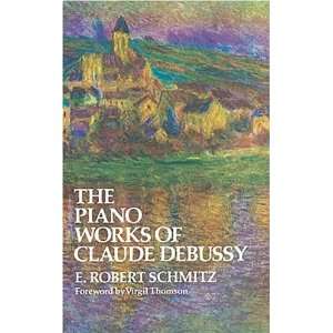   Debussy (Dover Books on Music) [Paperback] E. Robert Schmitz Books