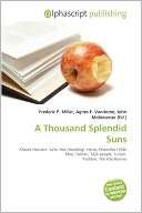 Thousand Splendid Suns Frederic P. Miller