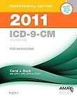 ICD 9 CM 2011 for Physicians Volumes 1 & 2 by Carol J. Buck (2010 