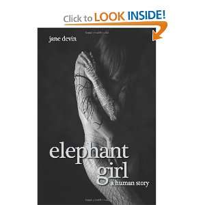    Elephant Girl A Human Story [Paperback] Jane Devin Books