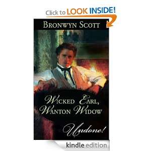 Wicked Earl, Wanton Widow Bronwyn Scott  Kindle Store