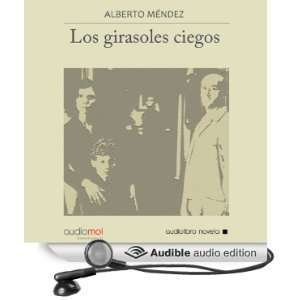   Audio Edition) Alberto Méndez, José Carlos Domínguez Books