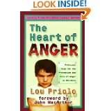 The Heart of Anger Practical Help for Prevention and Cure of Anger in 