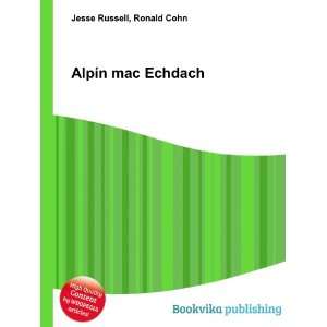  AlpÃ­n mac Echdach Ronald Cohn Jesse Russell Books