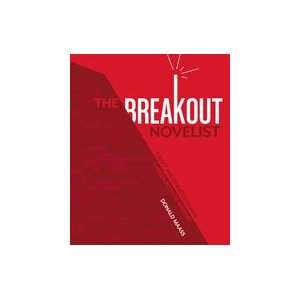  The Breakout Novelist Donald Maass Books