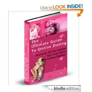 The Ultimate Guide To Online Dating Anonymous  Kindle 