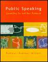 Public Speaking Connecting You and Your Audience, (039584603X 