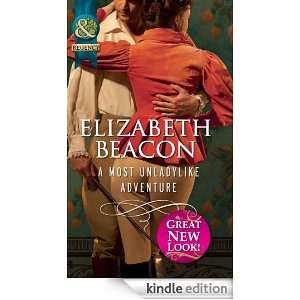 Most Unladylike Adventure (Mills & Boon Historical) Elizabeth 