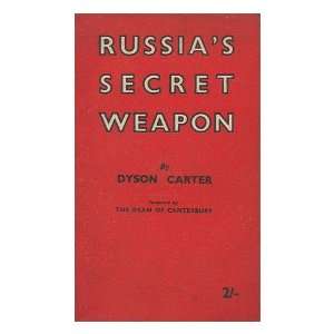   Russias secret weapon / by Dyson Carter Herbert Dyson Carter Books