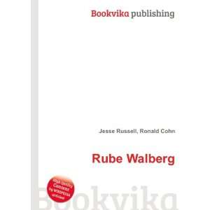  Rube Walberg Ronald Cohn Jesse Russell Books