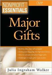 Nonprofit Essentials Major Gifts, (0471738379), Julia I. Walker 