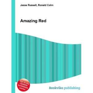  Amazing Red Ronald Cohn Jesse Russell Books