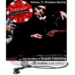Mistaken Identity Vegas Confessions 11 [Unabridged] [Audible Audio 