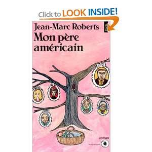  Mon pere americain (9782020108874) Roberts Jean Marc 