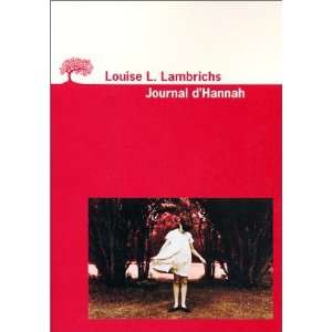  Journal dHannah Louise L. Lambrichs Books