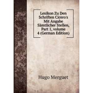  Stellen, Part 1,Â volume 4 (German Edition) Hugo Merguet Books