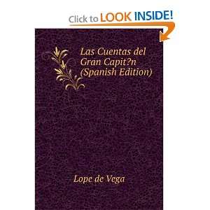  Las Cuentas del Gran Capit?n (Spanish Edition) Lope de 