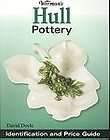Warmans Hull Pottery ID & Value Guide Doyle New BOOK Pottery Ceramics 