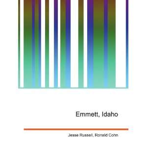  Emmett, Idaho Ronald Cohn Jesse Russell Books