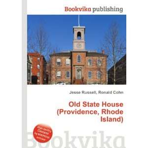 Old State House (Providence, Rhode Island) Ronald Cohn Jesse Russell 
