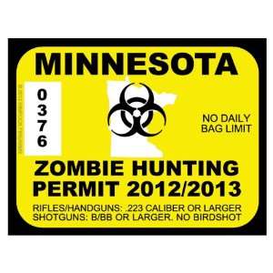  Minnesota Zombie Hunting Permit 2012 (Bumper Sticker 