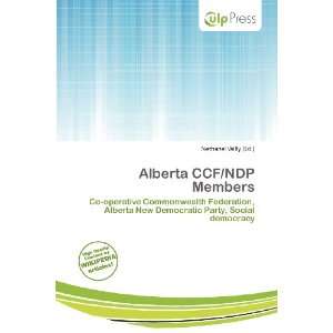    Alberta CCF/NDP Members (9786200844804) Nethanel Willy Books