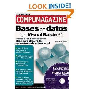  Bases de Datos en MS Visual Basic 6.0 con CD ROM Manuales 
