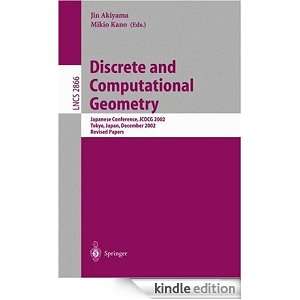 Discrete and Computational Geometry Japanese Conference, JCDCG 2002 