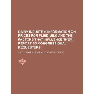 Dairy industry information on prices for fluid milk and the factors 