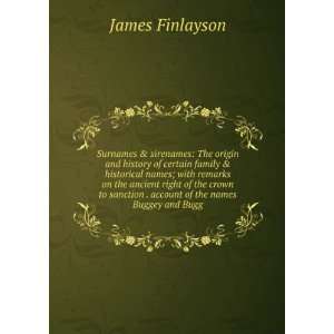   . account of the names Buggey and Bugg James Finlayson Books