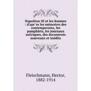   documents nouveaux et inÃ©dits Hector, 1882 1914 Fleischmann Books