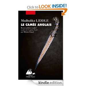 Le Camée anglais (GRAND FORMAT) (French Edition) Madhulika LIDDLE 